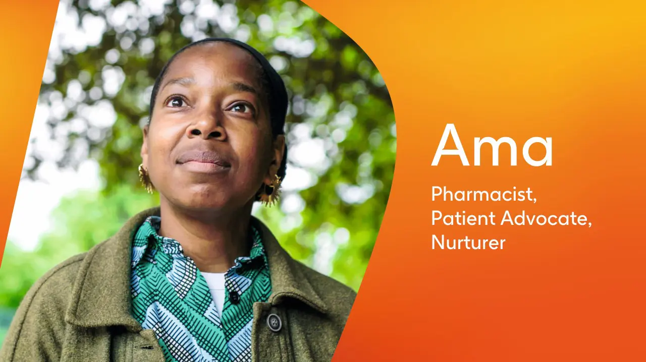 Ama, Pharmacist, Patient Advocate, Nurturer